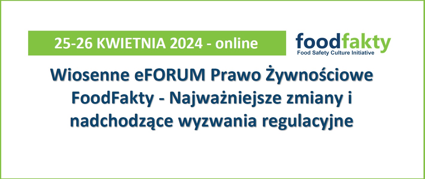 ZPPM partnerem eForum Prawo Żywnościowe FoodFakty 2024