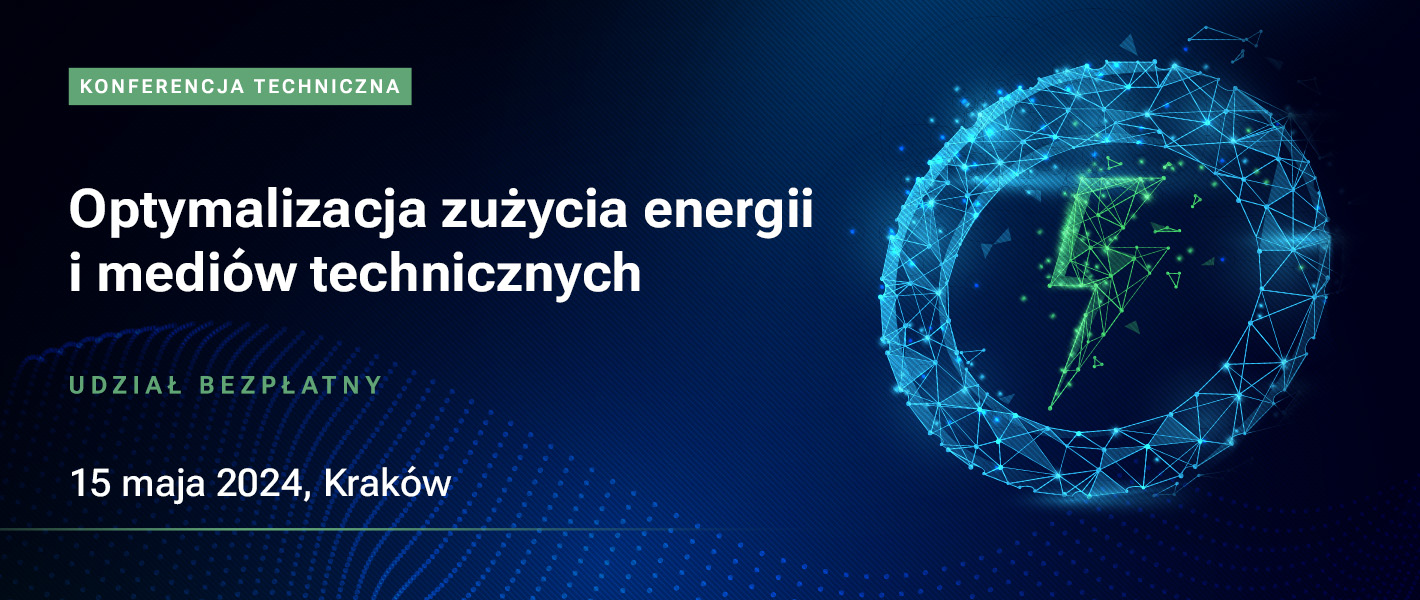 Optymalizacja energii – od teorii do praktyki: Konferencja Techniczna Axon Media w Krakowie