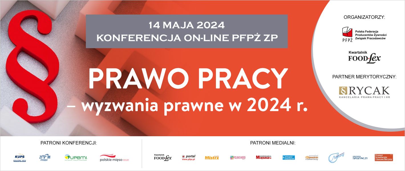 Konferencja pod patronatem ZPPM: Prawo pracy – wyzwania prawne w 2024r.